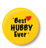 Best Hubby Ever I Relationship I Pin Badge