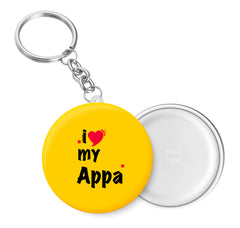 I Love My Appa I I My DAD I Key Chain