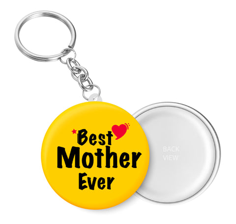 Best Mother Ever I Key Chain