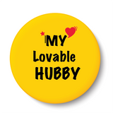 My Lovable Hubby I Relationship I Pin Badge
