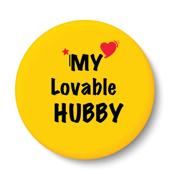 My Lovable Hubby I Relationship I Pin Badge