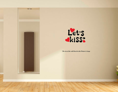Let's Kiss I Romantic I Love I Valentines Day Series I Wall Decal