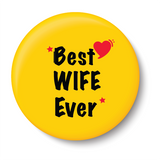 Best Wife Ever I Relationship I Pin Badge
