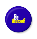 Be Yourself