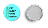 PEACOCKRIDE Love Game I Eat,sleep,Game and Repeat I Pin Badge