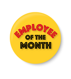 Employee of the Month ,Employee of the Month Pin Badge, Complement Pin Badge