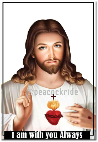 Jesus Christ I Always with You I Wall Poster / Frame