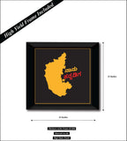 Naanu Kannadiga I Karnataka I Wall Poster / Frames