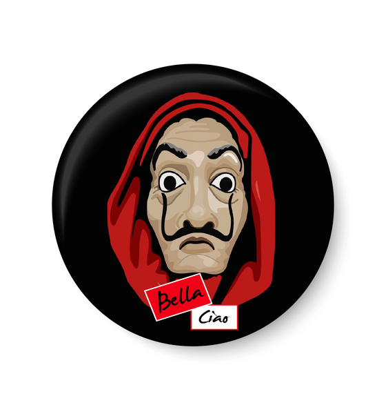 Money Heist I La casa de papel I,Bella ciao , Fridge Magnet