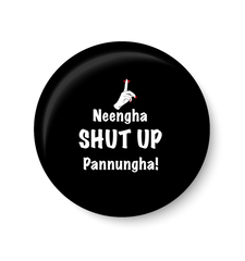 Shut up