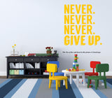  Never give up ,Motivational Wall Decal, Motivational 