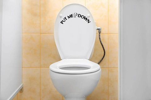 Put Me Down I Bathroom Toilet Stickers