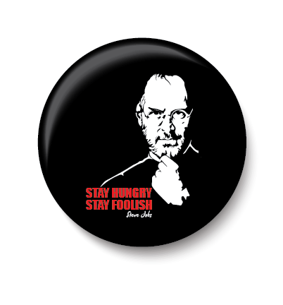 Steve Jobs I Stay Hungry Stay Foolish I Fridge Magnet