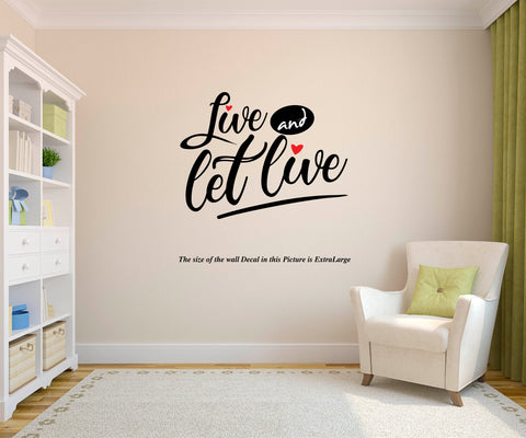 Live and Let Live Wall Decal