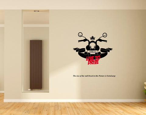 Live to Drive , Travel , Motor Cycle Wall Decal, Travel Wall decal, Motor cycle wall sticker
